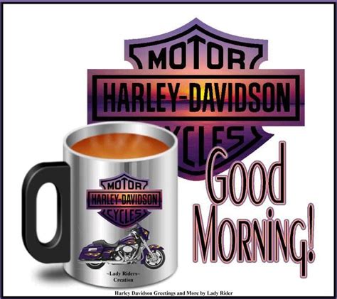 is an American motorcycle manufacturer. . Harley davidson good morning pictures